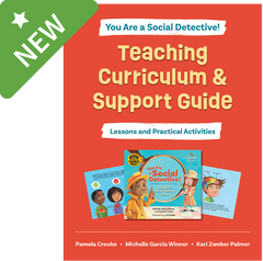 You Are a Social Detective! Teaching Curriculum & Support Guide